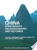 China -- Stratigraphy, Paleogeography and Tectonics /