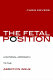 The fetal position : a rational approach to the abortion issue /