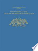 Excavations at the ancient synagogue of Gush Ḥalav /
