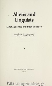 Aliens and linguists : language study and science fiction /