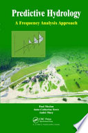 Predictive hydrology : a frequency analysis approach /
