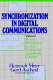 Synchronization in digital communications /