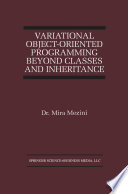 Variational object-oriented programming beyond classes and inheritance /