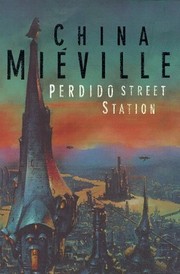 Perdido Street Station /