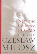 New and collected poems, 1931-2001 /