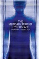 The medicalization of cyberspace /