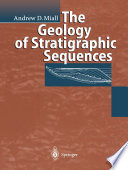 The geology of stratigraphic sequences /