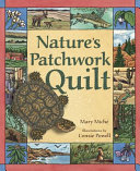 Nature's patchwork quilt : understanding habitats /