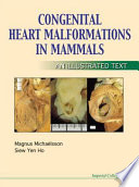 Congenital heart malformations in mammals : an illustrated text /
