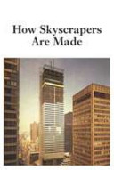 How skyscrapers are made /