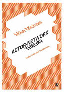 Actor network theory : trials, trails and translations /