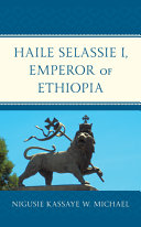 Haile Selassie I, Emperor of Ethiopia /