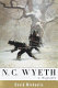 N.C. Wyeth : a biography /