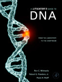 A litigator's guide to DNA : from the laboratory to the courtroom /