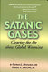 The satanic gases : clearing the air about global warming /