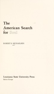 The American search for soul /