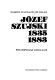 Józef Szujski, 1835-1883 : światopogląd i działanie /