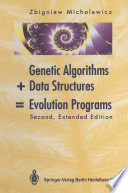 Genetic Algorithms + Data Structures : Evolution Programs /