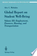 Global Report on Student Well-Being : Volume III: Employment, Finances, Housing, and Transportation /