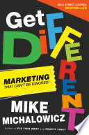 Get different : marketing that can't be ignored! /