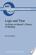 Logic and time : an essay on Husserl's theory of meaning /