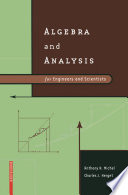 Algebra and analysis for engineers and scientists /