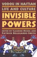 Vodou in Haitian Life and Culture : Invisible Powers /
