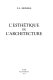 L'Esthetique de l'architecture /