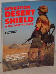 Operation Desert Shield : the first 90 days /