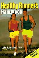Healthy runner's handbook /