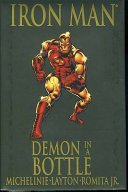 Iron Man : demon in a bottle /