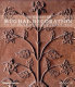 The majesty of Mughal decoration : the art and architecture of Islamic India /