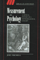 Measurement in psychology : critical history of a methodological concept /