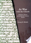 At war with the church : religious dissent in seventeenth-century Russia /