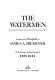 The watermen : selections from Chesapeake /