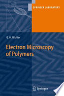 Electron microscopy of polymers /