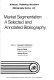Market segmentation : a selected and annotated bibliography /