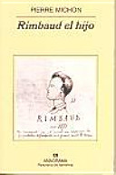 Rimbaud el hijo /