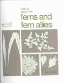 How to know the ferns and fern allies /