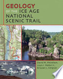 Geology of the Ice Age National Scenic Trail /
