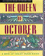 The Queen of October : a novel /