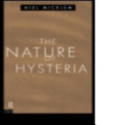 The nature of hysteria /