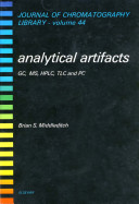 Analytical artifacts : GC, MS, HPLC, TLC, and PC /