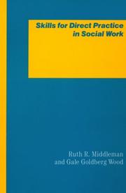 Skills for direct practice in social work /