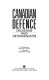 Canadian defence : decisions and determinants /