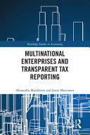 Multinational enterprises and transparent tax reporting /