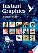 Instant graphics : source and remix images for professional design /