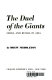 The Duel of the giants : China and Russia in Asia /