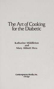 The art of cooking for the diabetic /