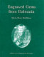 Engraved gems from Dalmatia : from the collections of Sir John Gardner Wilkinson and Sir Arthur Evans in Harrow School, at Oxford and elswhere /